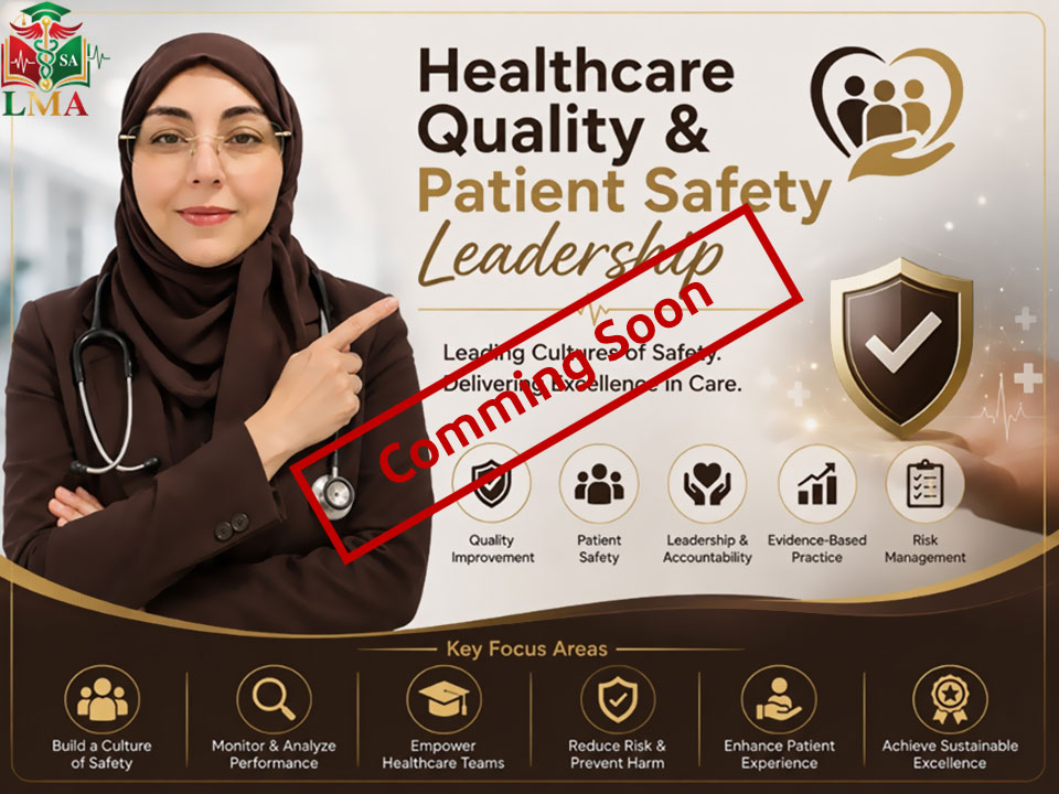 Healthcare Quality & Patient Safety Leadership