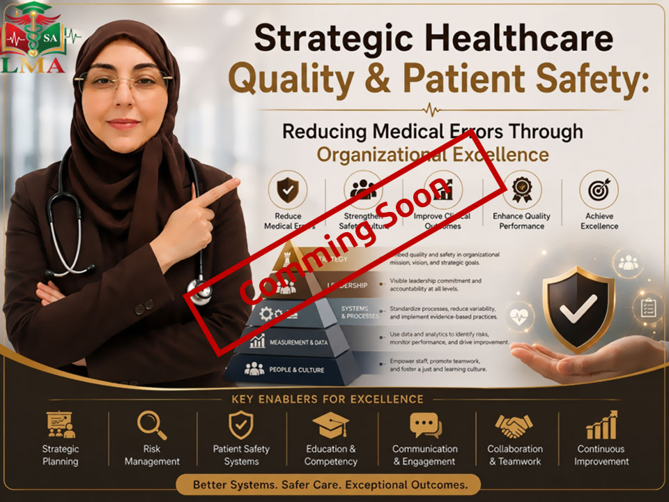 Strategic Healthcare Quality & Patient Safety